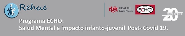 Programa ECHO de  Salud Mental e impacto infanto-juvenil Post-Covid 19