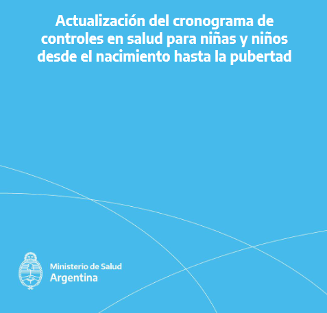 "Actualización del cronograma de controles en salud para niñas y niños desde el nacimiento hasta la pubertad",