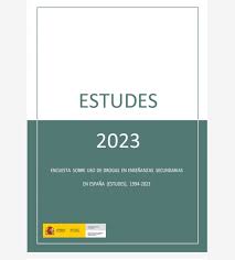 Infografías de resumen de la encuesta ESTUDES 2023 sobre consumo de drogas entre estudiantes de 14 a 18 años en el estado Español.Plan Nacional Sobre Drogas-Diciembre 2023 .