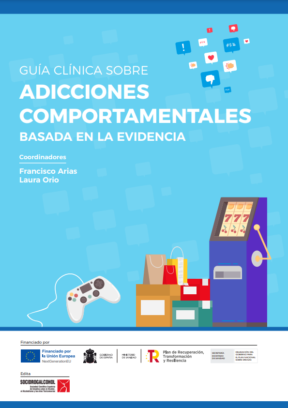 Guía clínica sobre adicciones comportamentales basada en la evidencia