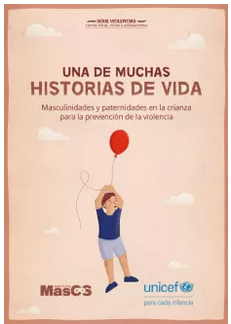 Masculinidades y parernidades en la crianza para la prevención de la violencia. 