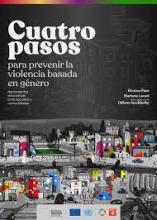 Cuatro pasos para prevenir la violencia basada en género. Kit de herramientas