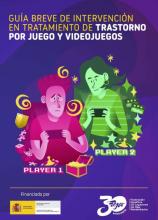 Guía breve de intervención en tratamiento de trastorno por juego y videojuegos. María Virtudes Micó Valero