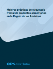 Mejores prácticas de etiquetado frontal de productos alimentarios en la Región de las Américas Organización Panamericana de la Salud 2026